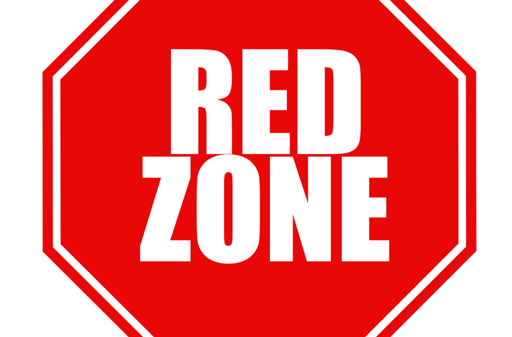 Avoid the red zone …